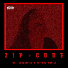 ZIP CODE (feat. Miyoku Nakili)