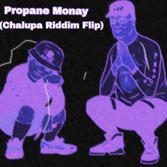 Propane Monay Riddim Remix