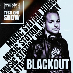 /// Blackout @ Tech One Show // 2023.04.10