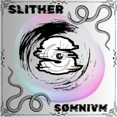 Slither