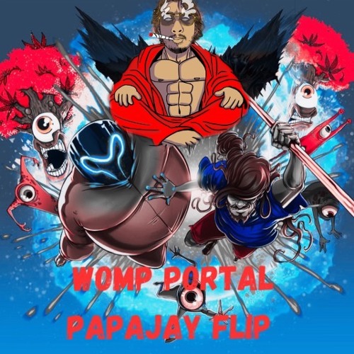 Ganja White Night x Subtronics - Womp Portal (PapaJay Flip)