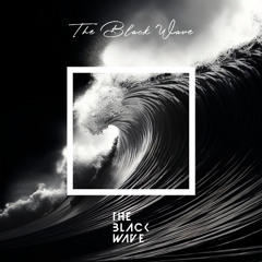 The Black Wave