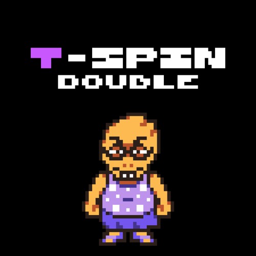 [T-SPIN Double] This Might Be What You Hear When Alphys Takes Action