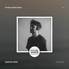 Future Avenue Mixed 024 - Gaston Sosa