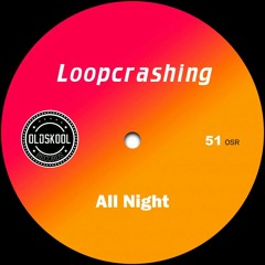 All Night [OldSkoolRecords] Out Now!