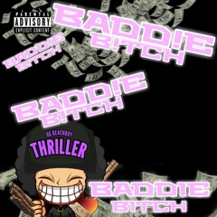 Baddie Bitch