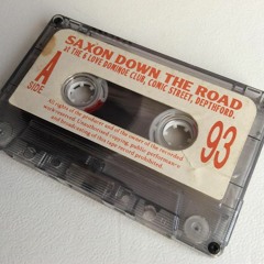 CLASSIC! SAXON DOWN THE ROAD, DEPTFORD 1993 FEAT. TREVOR SAX & MUSCLE HEAD