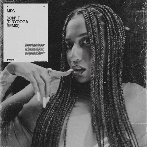 MFS - Don't (D-Ryooga Remix) [FREE DL]