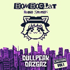 Bomboclat Radio Station Vol.1