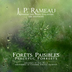 Rameau: Forets Paisilbles (Indes Galantes, Les Sauvages) [string quintet]