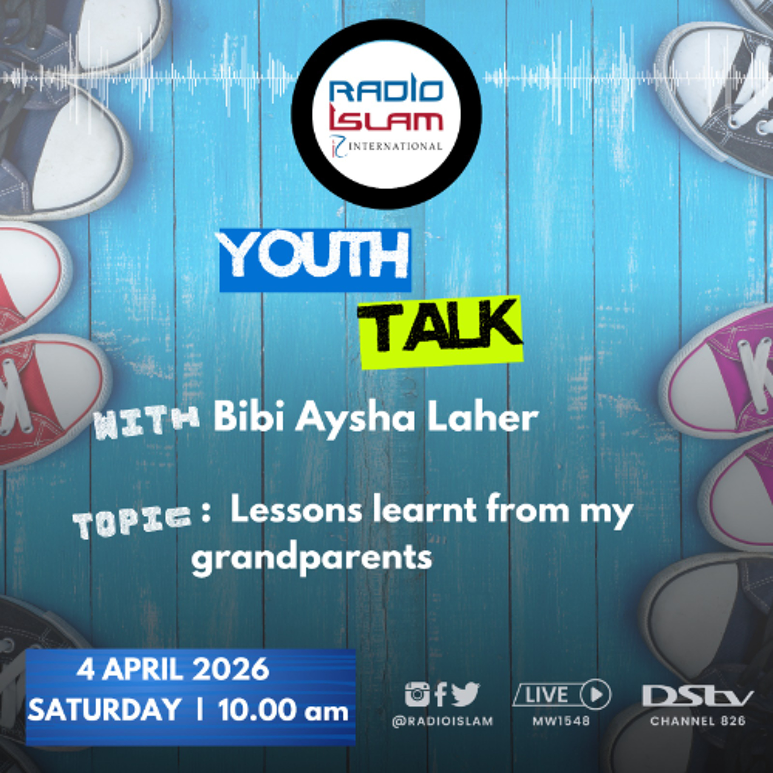 Youth Talk with Bibi Aysha Laher: Lessons learnt from my grandparents