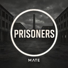 Prisoners