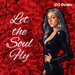 Let the Soul Fly