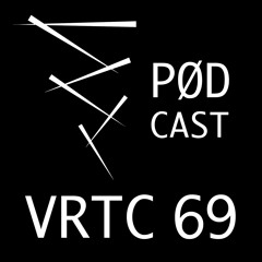 VRTC 69 - Vørtice Pødcast - TRB DJ Set from São Paulo - Brazil