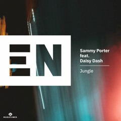 Sammy Porter - Jungle (feat. Daisy Dash)
