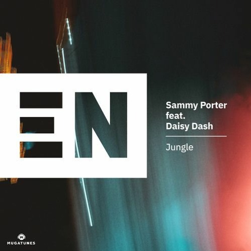 Sammy Porter - Jungle (feat. Daisy Dash)