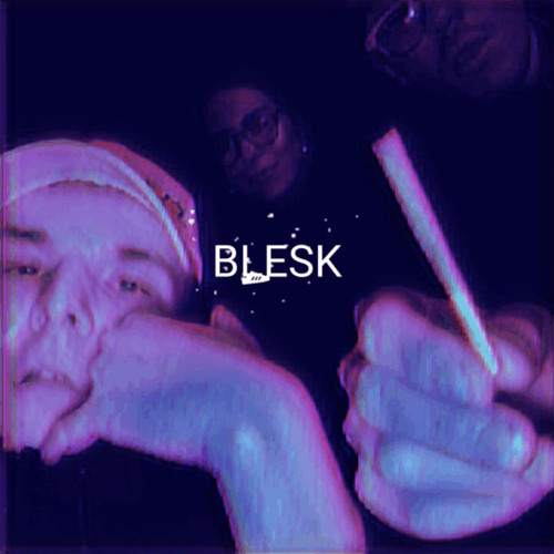 BLESK [BLEEESH PROD.]