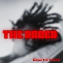 THE RODEO FREESTYLE