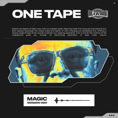 NETWORK wrld - MAGIC - ONE TAPE 080 | Drum and Bass