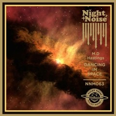 PREMIERE | Mass Density Human - Dancing In Space [Night Noise]