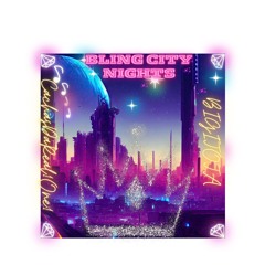 Bling City Nights