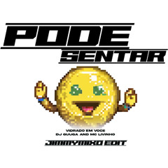 PODE SENTAR (JIMMYMIXO EDIT) *FREE DOWNLAOD*