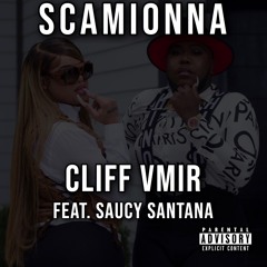 Scamionna (feat. Saucy Santana)