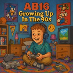 Growing Up in the 90s