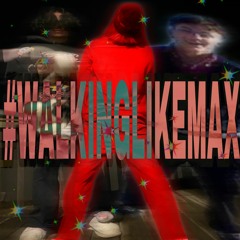 #WALKINGLIKEMAX (p. shinju) w/nells,luv,heads