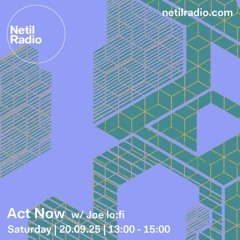 Act Now 20/09/2025