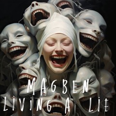 Living a Lie