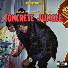 Babyface Ray - Concrete Jungle
