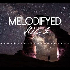 Melodifyed Vol. 1 - Melodic Deep House Mix 2021