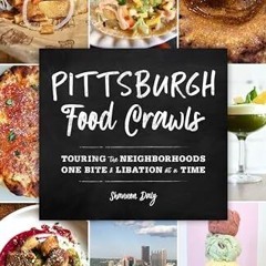 Pittsburgh Food Crawls