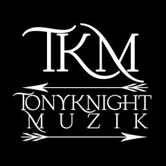 TonyKnight Muzik "Gravity"