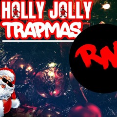 Holly Jolly Trapmas
