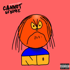 SXDDBOII x GELOLAND - Cannot go broke (prod. bleed)