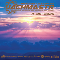 Progressive House Mix Jachmastr Progression Sessions 11 05 2025