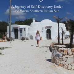 pdf finding myself in puglia: a journey of self-discovery under the wa