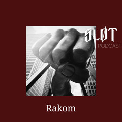 Sløt Podcast 087 - Rakom (Vinyl only)