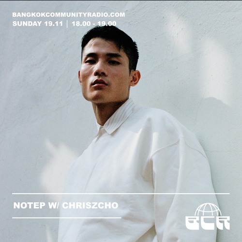 NOTEP w/ Chriszcho - 19th November 2023