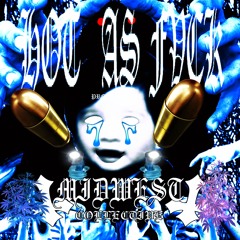 HOT AS FVCK PROD DJ FALL