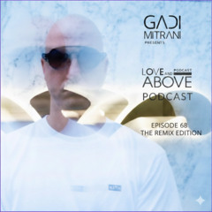Love and Above 68 - The remix edition