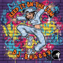 Dj Shaggy - Keep It On The Low