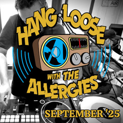 Hang Loose (Sep '25)