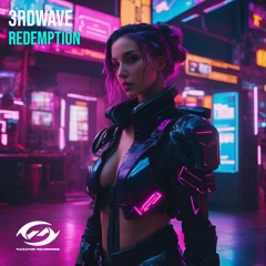 3RDWAVE - REDEMPTION (EXTENDED MIX)