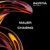 Download Video: MAUER - Chasing (IRFD01) {FREE DOWNLOAD}