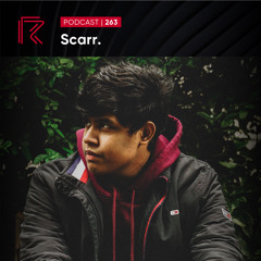 SESSION #263 (Feat. Scarr)