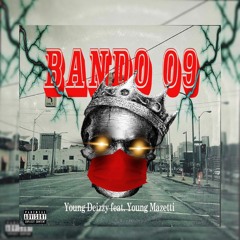 Young Deizzy_-_Bando 09_ft_Young Mazetti(Áudio oficial)
