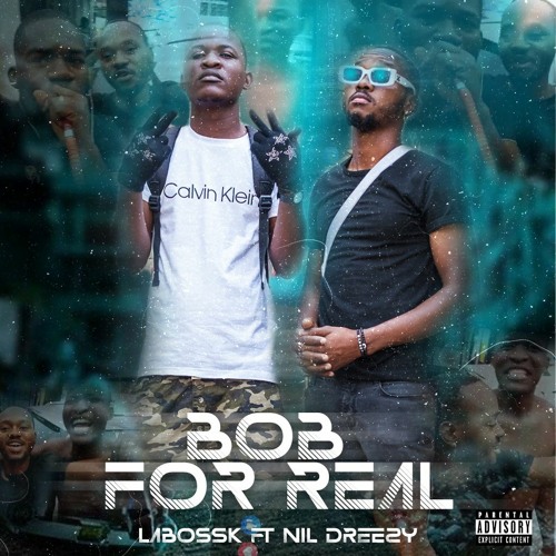 Labossk Feat. Nil Dreezy - BOB 4REAL